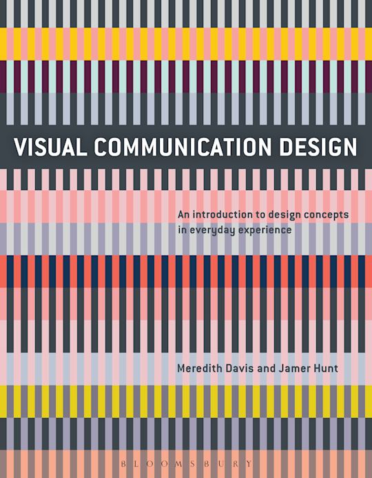 Visual Communication Design: An Introduction to Design Concepts in