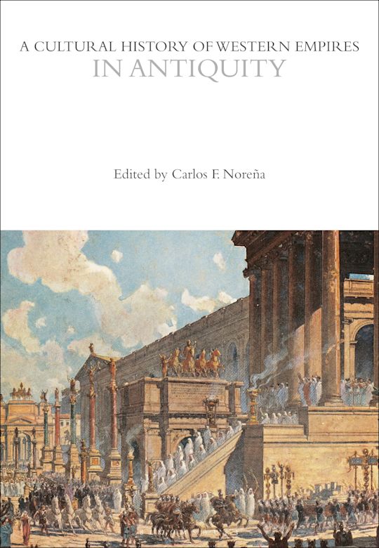 A Cultural History of Western Empires in Antiquity cover