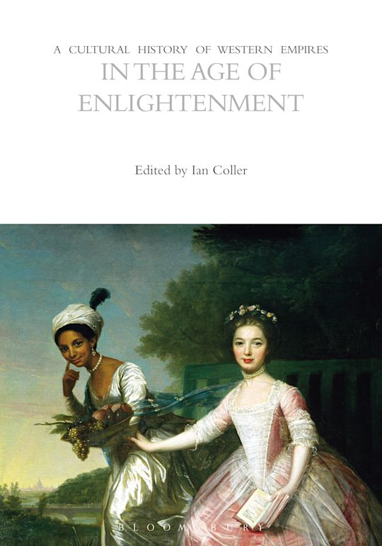 A Cultural History of Western Empires in the Age of Enlightenment cover