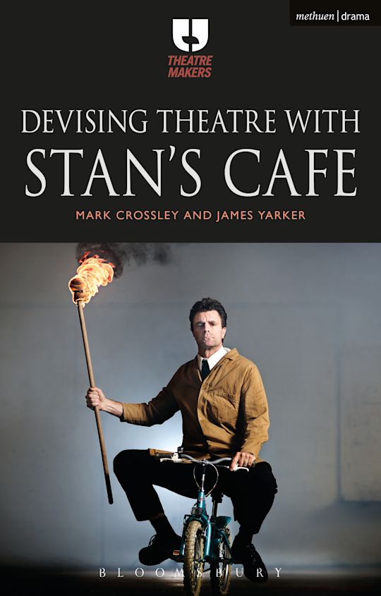 Devising Theatre with Stan’s Cafe cover