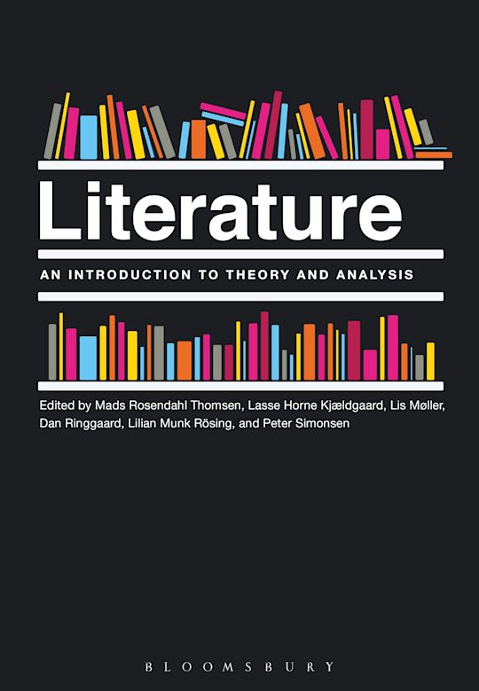Literature: An Introduction to Theory and Analysis cover