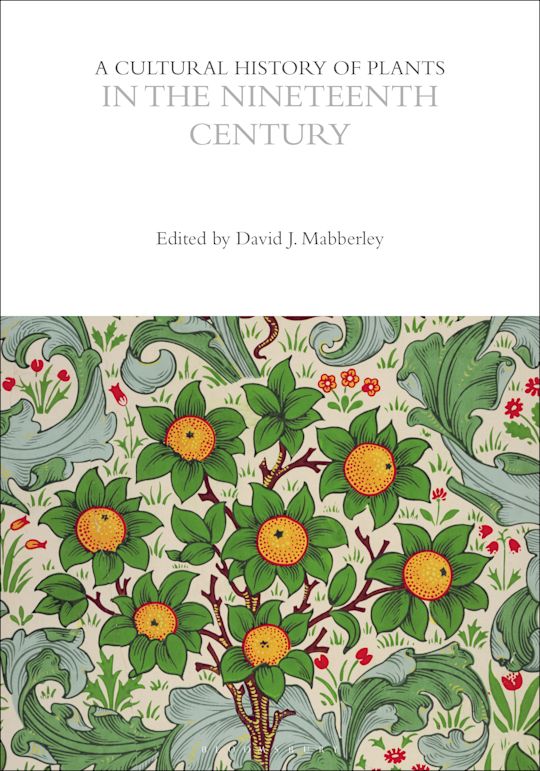 A Cultural History of Plants in the Nineteenth Century cover