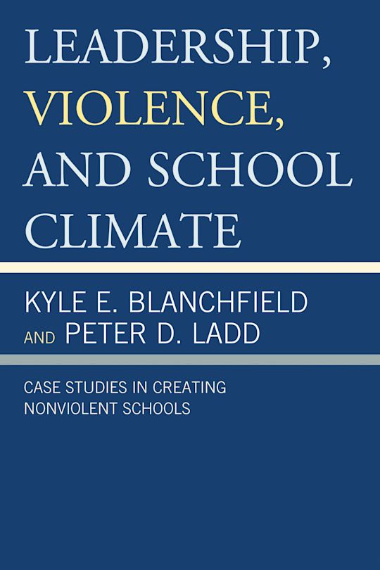 Leadership, Violence, and School Climate cover