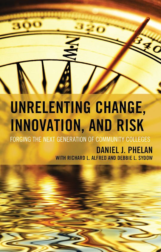 Unrelenting Change, Innovation, and Risk cover