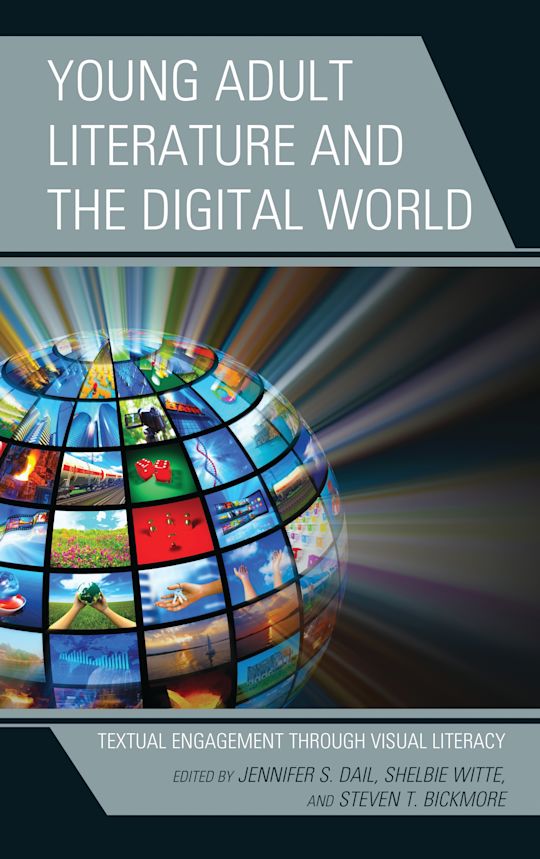 Young Adult Literature and the Digital World cover