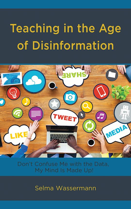 Teaching in the Age of Disinformation cover
