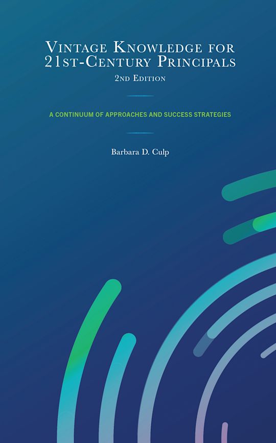 Vintage Knowledge for 21st-Century Principals cover