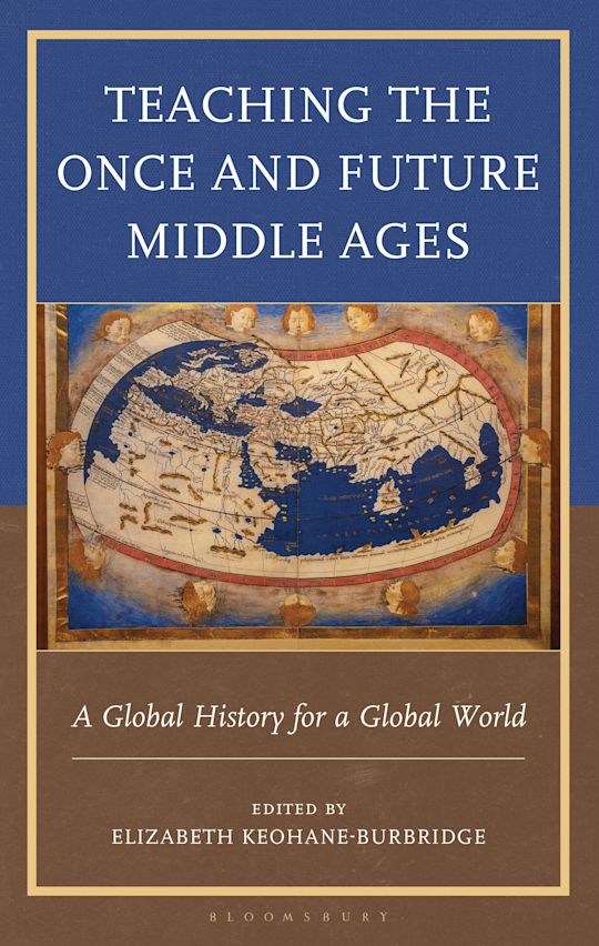 Teaching the Once and Future Middle Ages cover