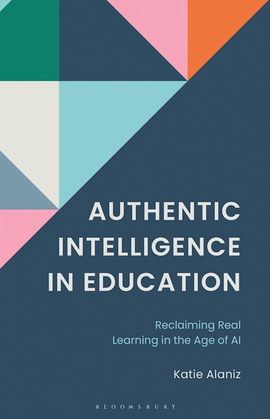 Authentic Intelligence in Education cover