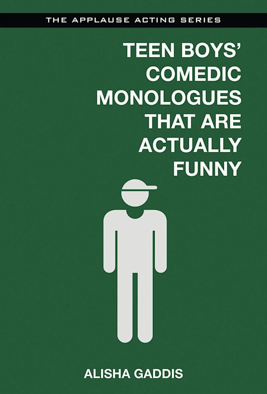 Teen Boys' Comedic Monologues That Are Actually Funny cover