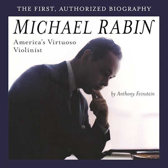 Michael Rabin - America's Virtuoso Violinist cover