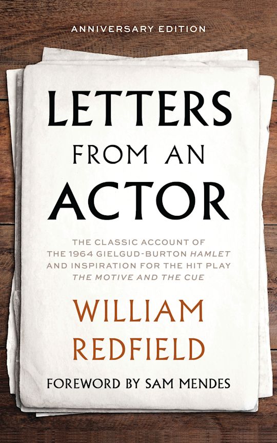 Letters from an Actor: : William Redfield: Applause - Bloomsbury