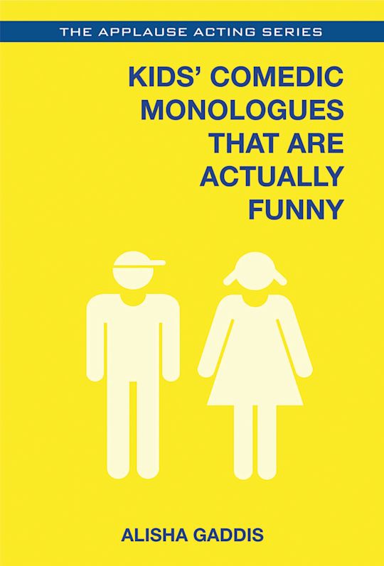 Kids' Comedic Monologues That Are Actually Funny cover