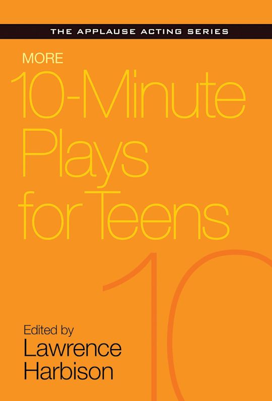 More 10-Minute Plays for Teens cover