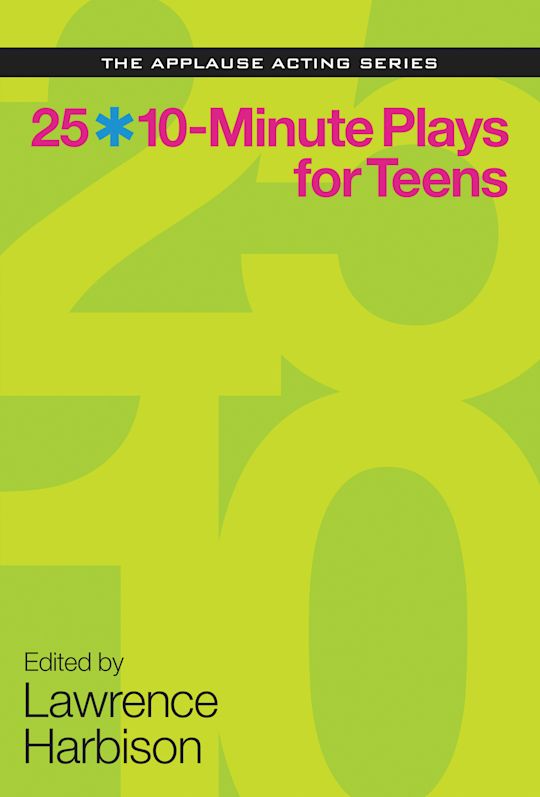 25 10-Minute Plays for Teens cover