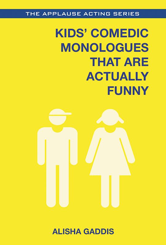 Kids' Comedic Monologues That Are Actually Funny cover