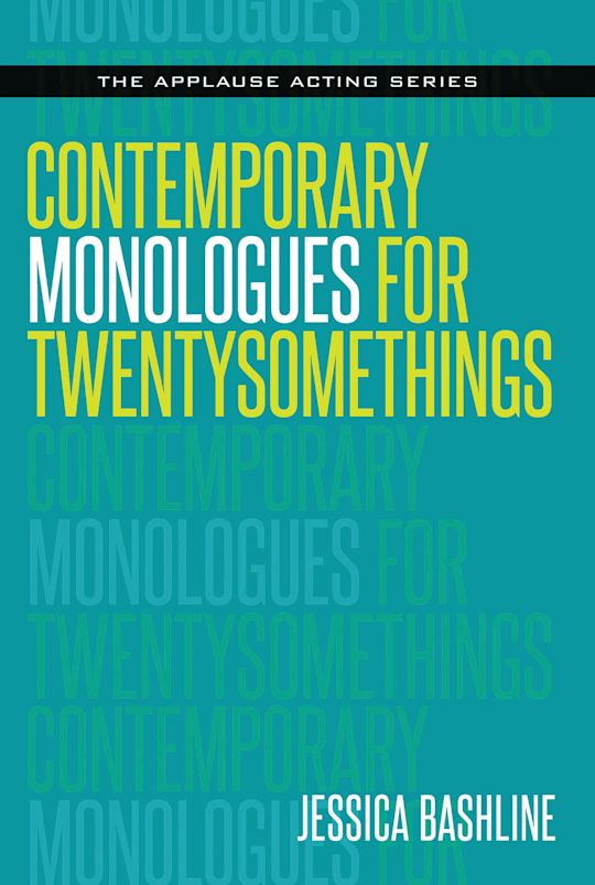 Contemporary Monologues for Twentysomethings cover