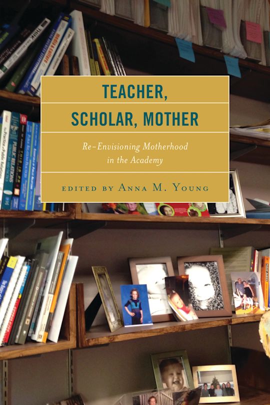 Teacher, Scholar, Mother cover