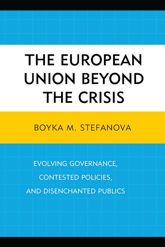 The European Union beyond the Crisis cover