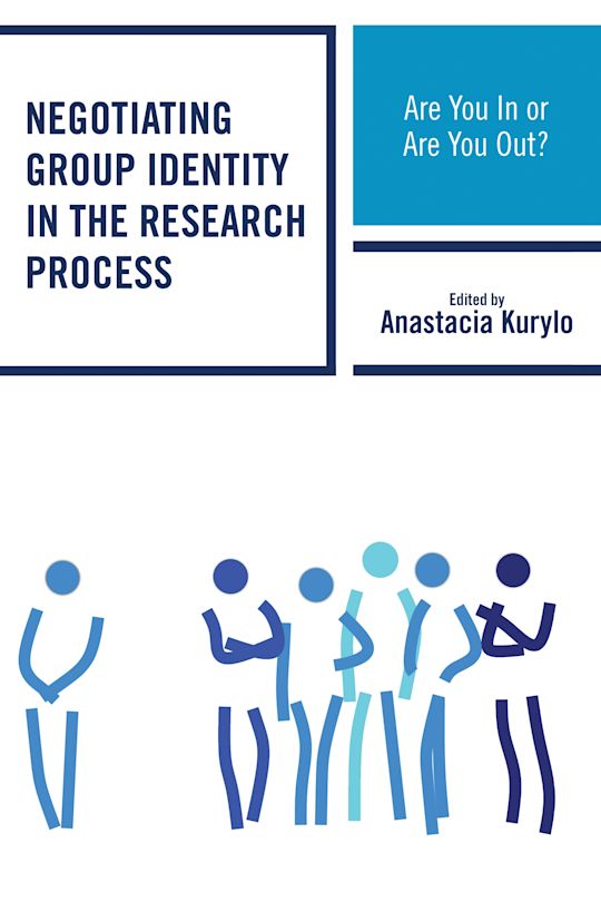 Negotiating Group Identity in the Research Process cover