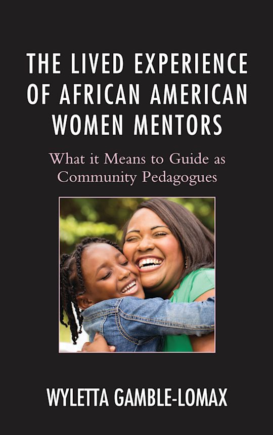 The Lived Experience of African American Women Mentors cover