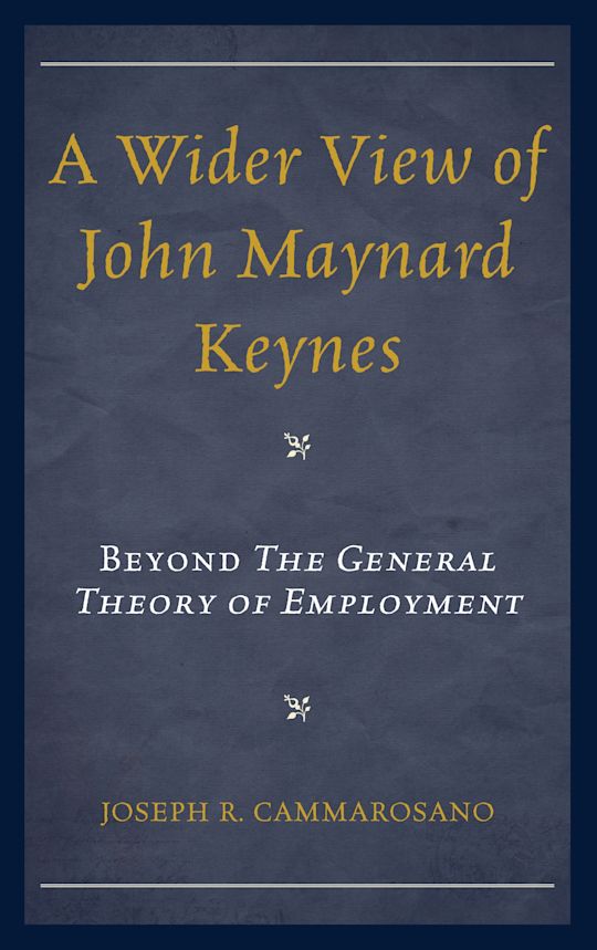 A Wider View of John Maynard Keynes cover