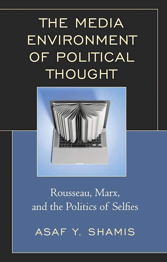 The Media Environment of Political Thought cover