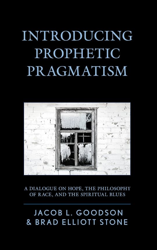 Introducing Prophetic Pragmatism cover