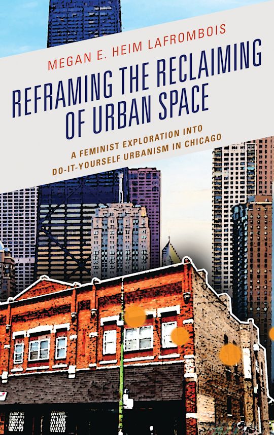 Reframing the Reclaiming of Urban Space cover