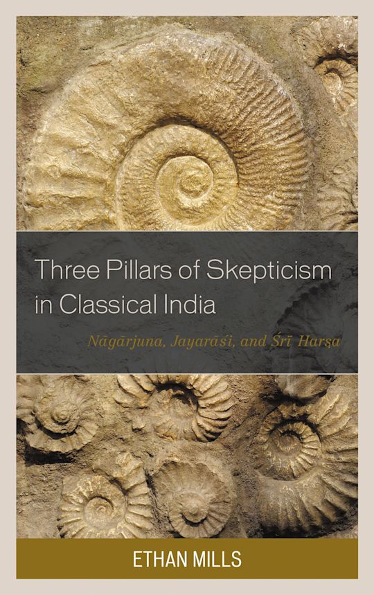 Three Pillars of Skepticism in Classical India cover