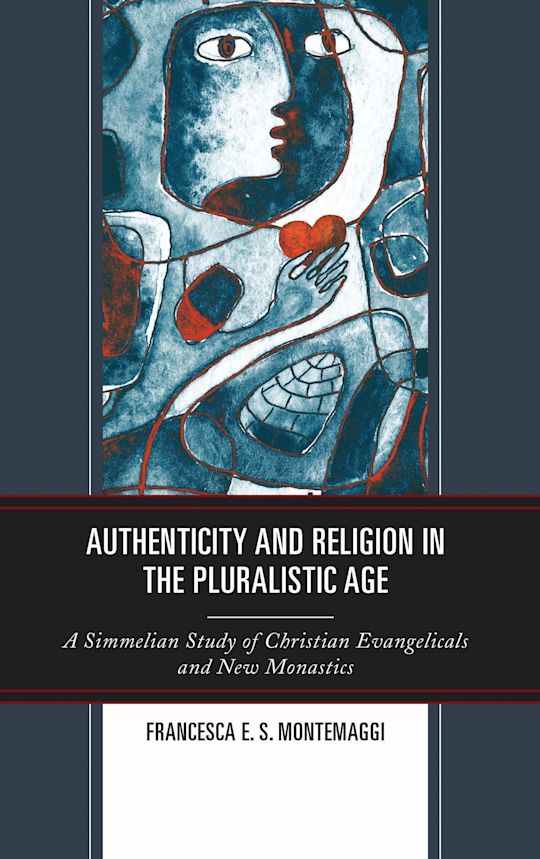 Authenticity and Religion in the Pluralistic Age cover
