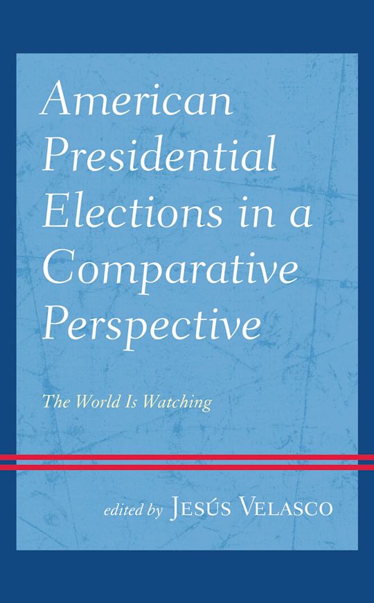 American Presidential Elections in a Comparative Perspective cover