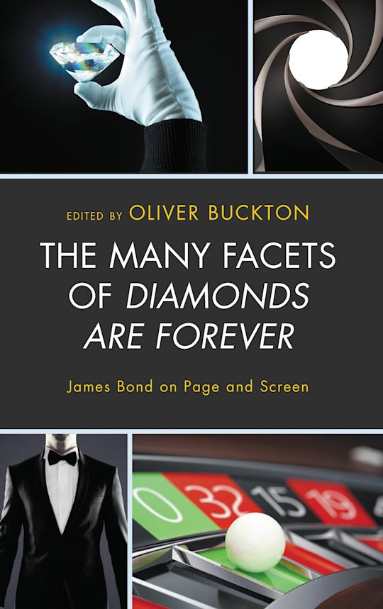 The Many Facets of Diamonds Are Forever cover