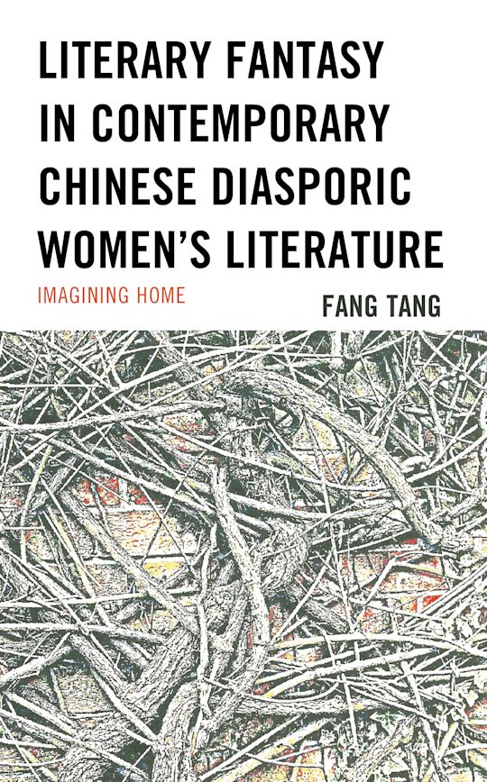 Literary Fantasy in Contemporary Chinese Diasporic Women's Literature cover