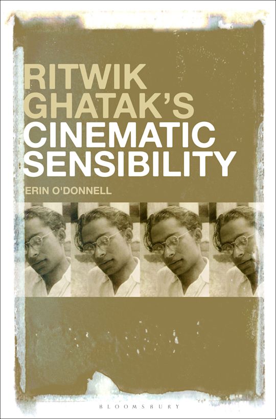 Ritwik Ghatak’s Cinematic Sensibility cover