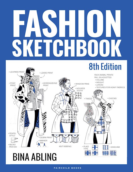 Fashion Sketchbook: - with STUDIO: Bina Abling: Fairchild Books