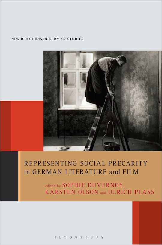 Representing Social Precarity in German Literature and Film cover