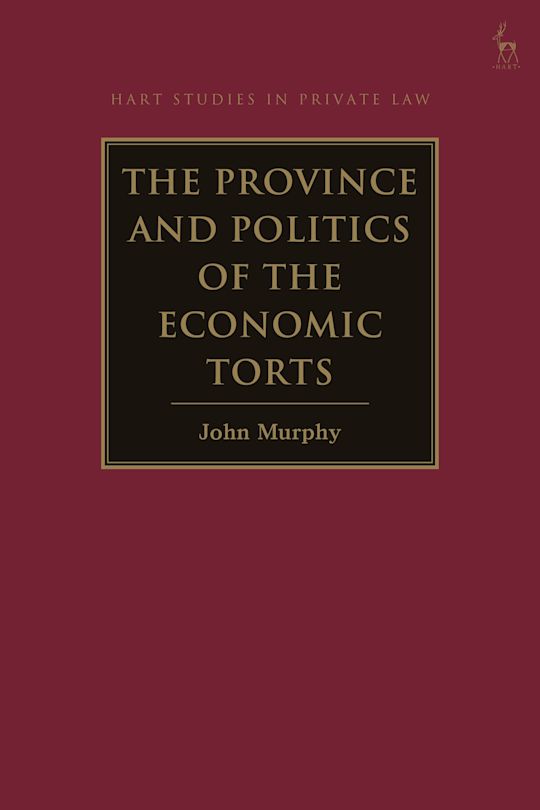 The Province and Politics of the Economic Torts cover