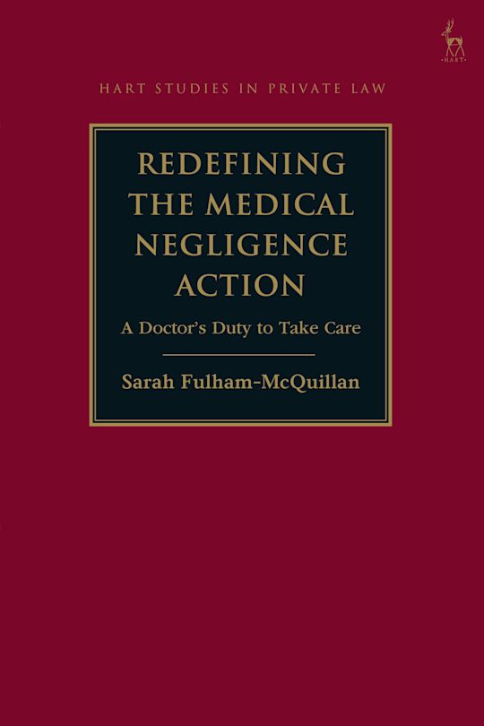 Redefining the Medical Negligence Action cover