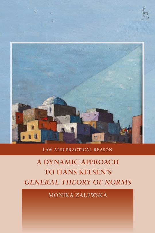 A Dynamic Approach to Hans Kelsen's General Theory of Norms cover