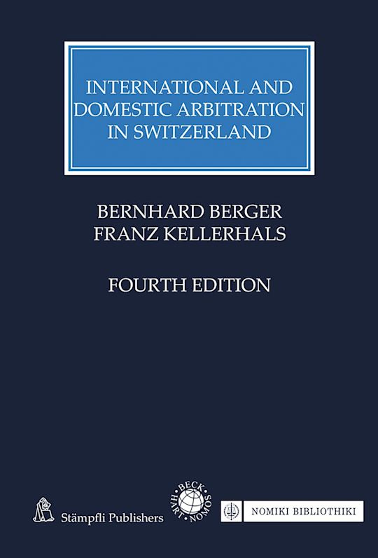 International and Domestic Arbitration in Switzerland cover