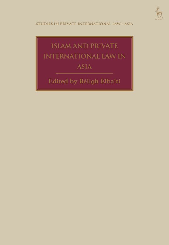 Islam and Private International Law in Asia cover