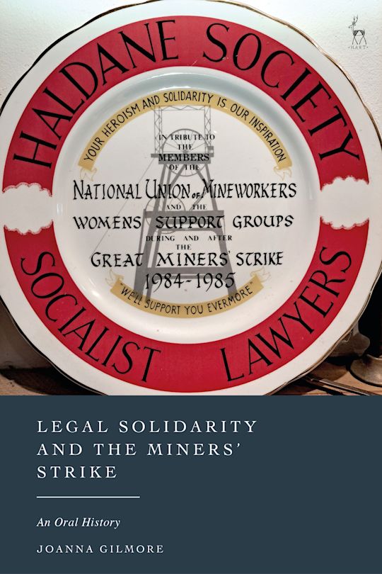 Legal Solidarity and the Miners’ Strike cover
