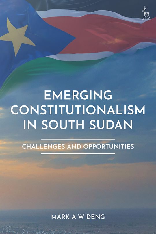 Emerging Constitutionalism in South Sudan cover