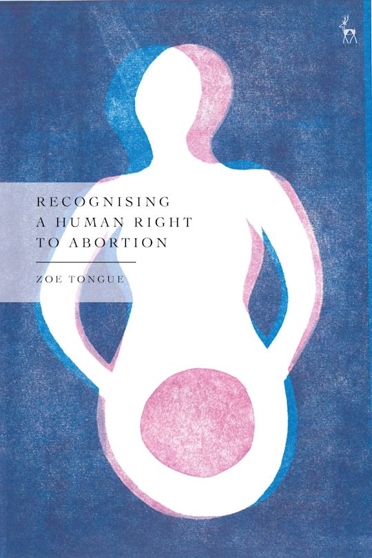 Recognising a Human Right to Abortion cover