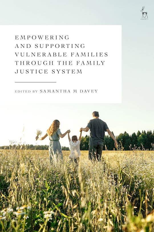 Empowering and Supporting Vulnerable Families through the Family Justice System cover