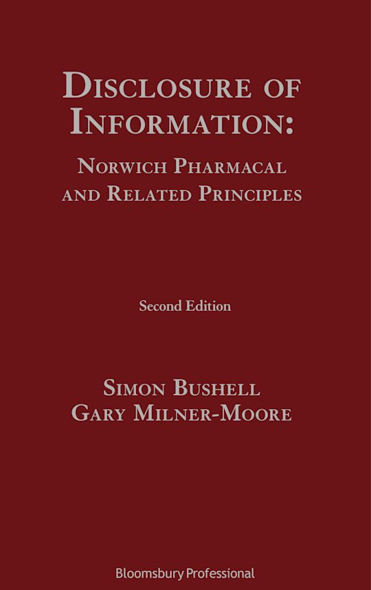 Disclosure of Information: Norwich Pharmacal and Related Principles cover