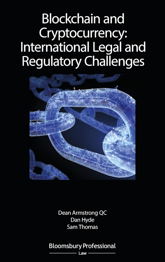 Blockchain and Cryptocurrency: International Legal and Regulatory Challenges cover