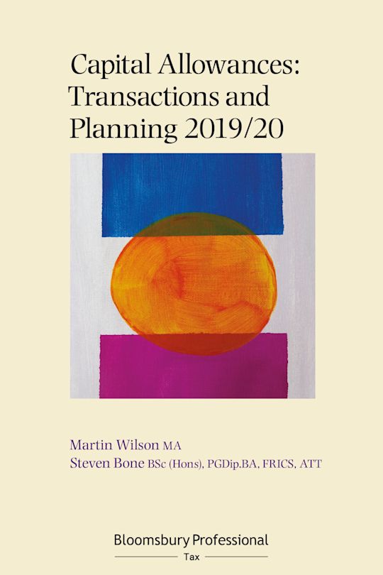 Capital Allowances: Transactions and Planning 2019/20 cover