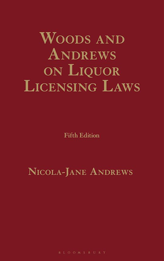 Woods and Andrews on Liquor Licensing Laws cover